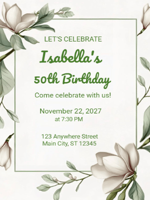 Greenery Floral Magnolia Border 50th Birthday Invitation customizable template